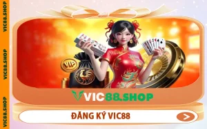 Đăng Ký VIC88