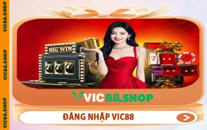 Đăng Nhập VIC88