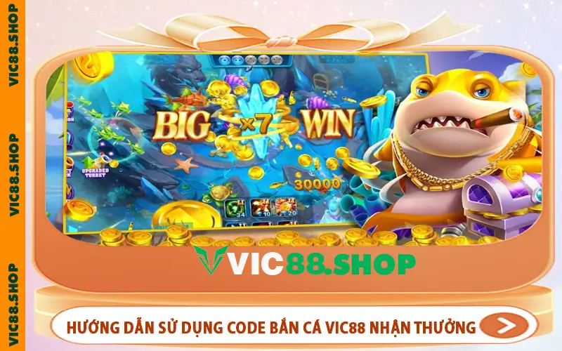 Hướng dẫn sử dụng code bắn cá VIC88 nhận thưởng