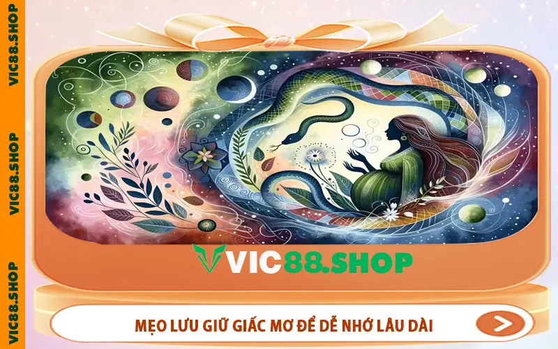 Mẹo lưu giữ giấc mơ để dễ nhớ lâu dài