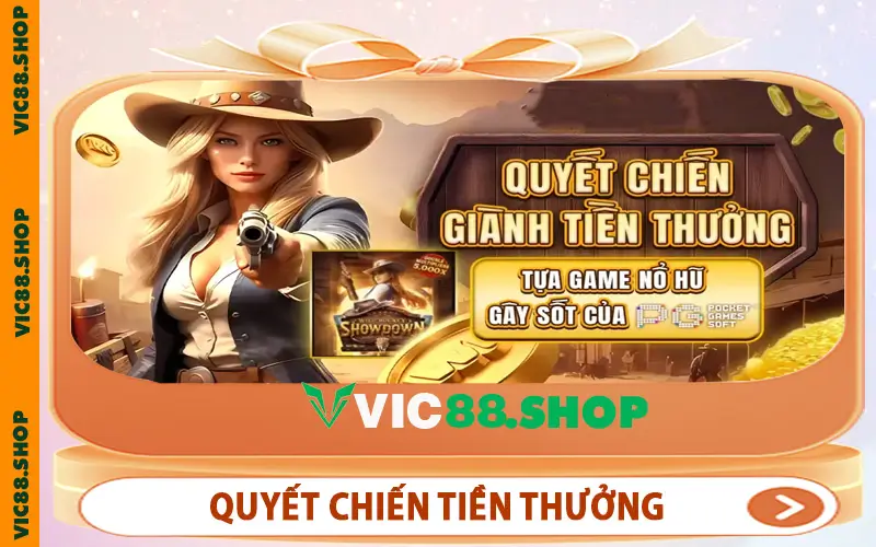 Quyết Chiến Tiền Thưởng